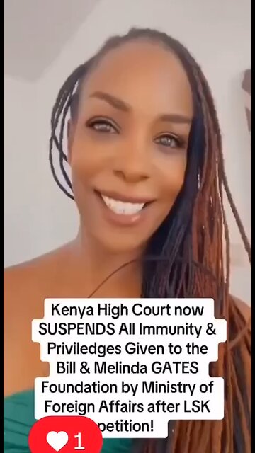 Kenyan High Court Suspends Privileges For Bill & Melinda Gates Foundation