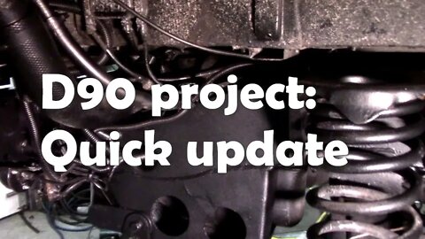 D90 project - getting to the end. A quick update