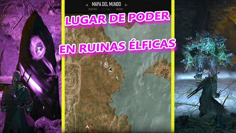 The Witcher 3 Wild Hunt +Tutorial + Lugar de Poder Ruinas Elficas