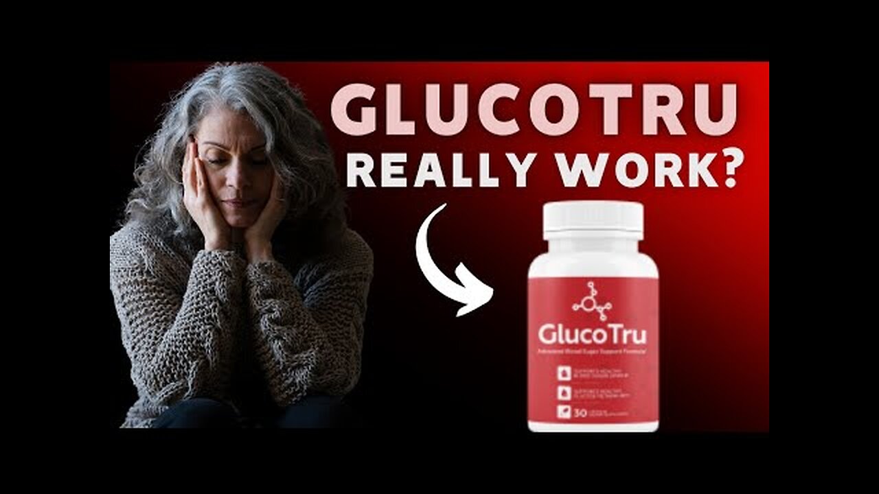 OVERVIEW GLUCOTRU - GLUCO TROX⚠️WARNING⚠️ GLUCOTRU SUPPLEMET REVIEW 2023 GLUCOTRU BLOOD SUGAR