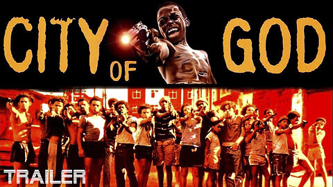 CITY OF GOD - OFFICIAL TRAILER - 2002