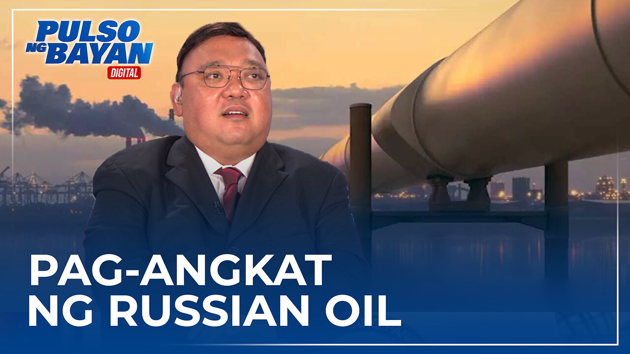 Dating Palace official, walang nakikitang paglabag sakaling mag-angkat ang Pilipinas ng Russian oil