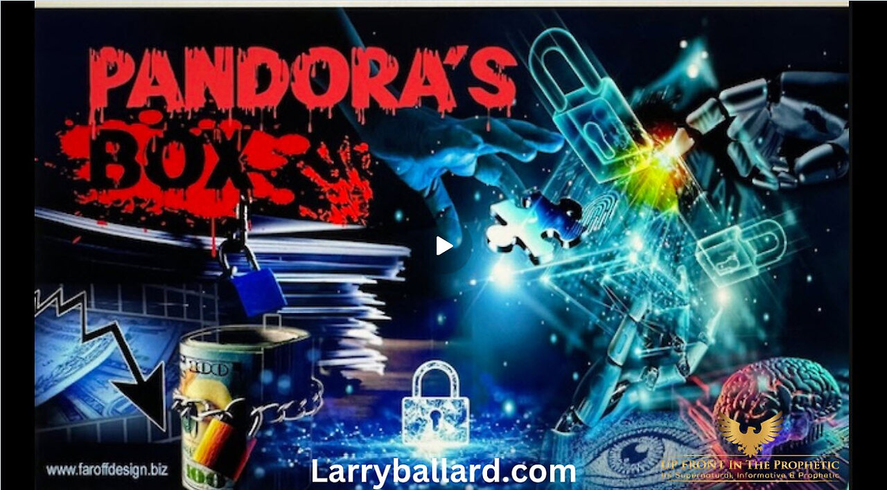 Pandora's Box- Larry Ballard