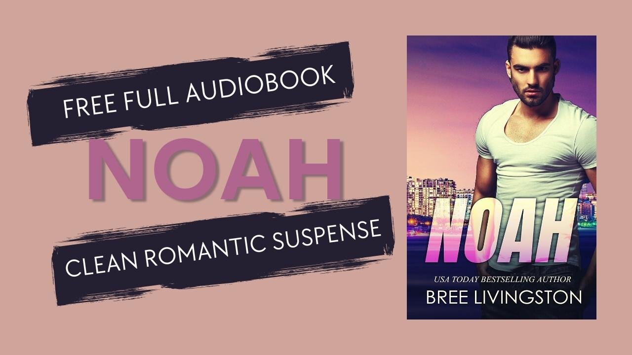 Noah: A Clean Army Ranger Romantic Suspense Book One