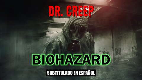 DR. CREEP - Biohazard | (Subtitulado al español) (Prod. por BLAQ MASQ)