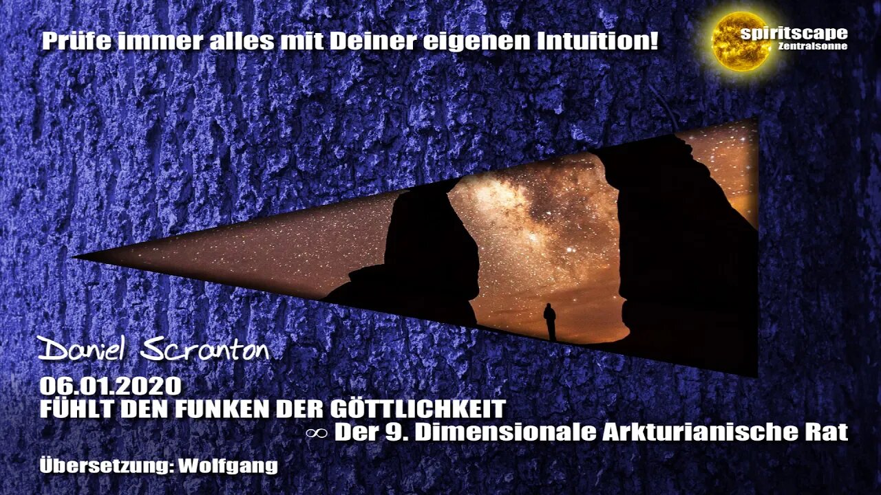 FÜHLT DEN FUNKEN DER GÖTTLICHKEIT ∞ Der 9D. Arkturianische Rat