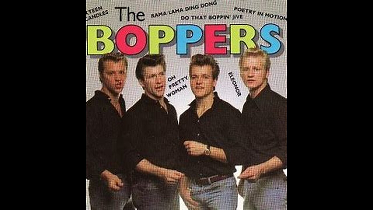 The Boppers - Little Darlin'