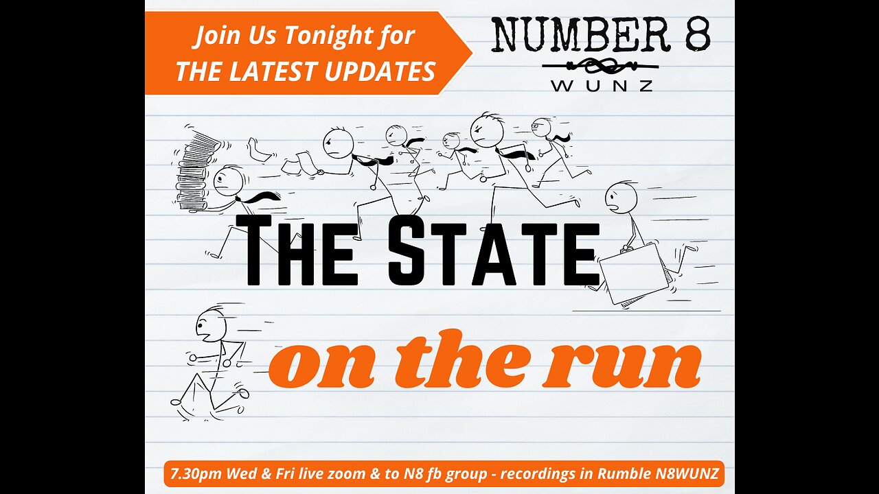 Ep 66 N8 28th July 2023 The State On The Run