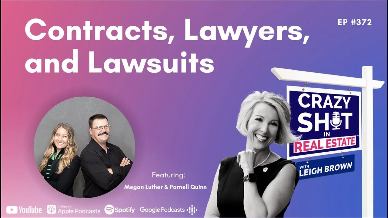 Contracts, Lawyers, and Lawsuits with Parnell Quinn and Megan Luther