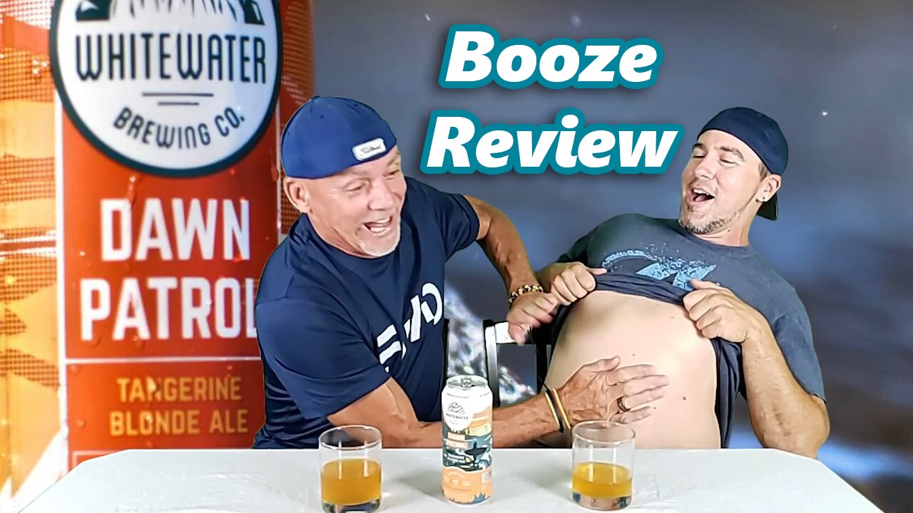 Dawn Patrol Tangerine By Whitewater Brewing Co Booze Review