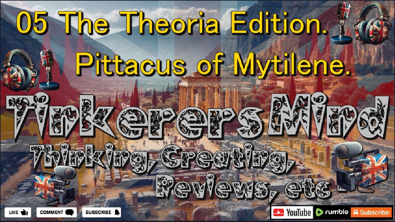 ⚔️ 05 - Theoria Edition 🛡️ Pittacus of Mytilene - 4th Sage of the Seven Sages of Ancient Greece.