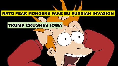 NEOCONS PANIC - NEOCONS FEAR MONGER FAKE RUSSIAN INVASION AS TRUMP CRUSHES IOWA