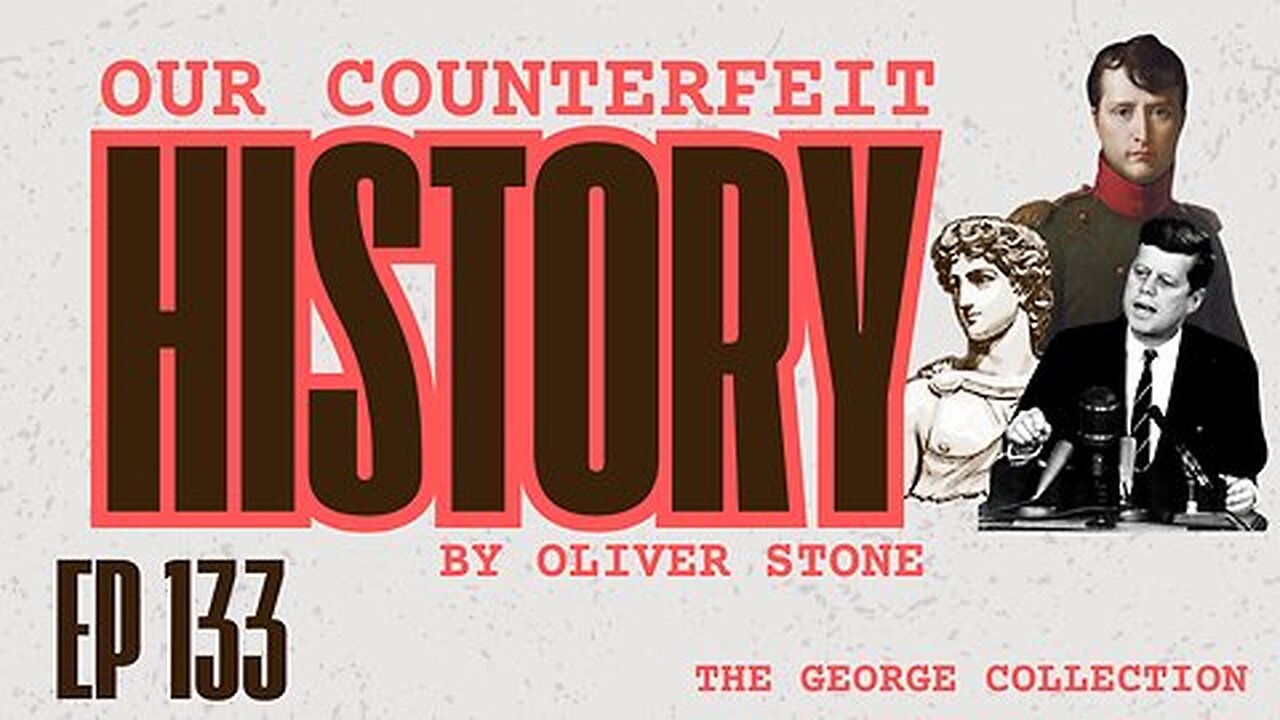 EP 133: Our Counterfeit History (Original George Magazine, October 1998)