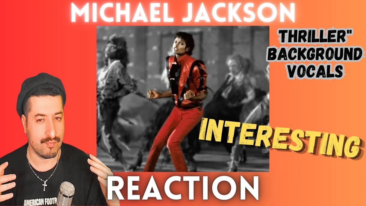 INTERESTING - Michael Jackson - "Thriller" Background Vocals/Harmonies Deconstructed Reaction