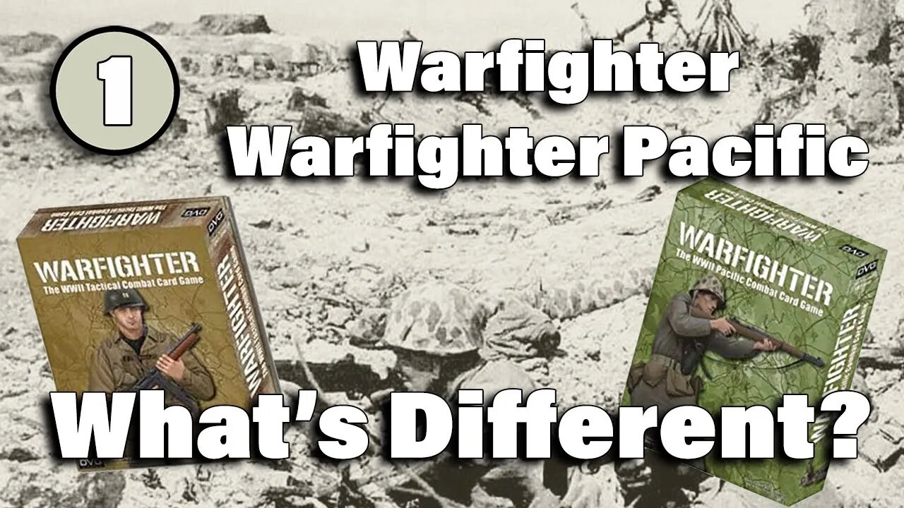 Warfighter : Comparing Warfighter and Warfighter Pacific