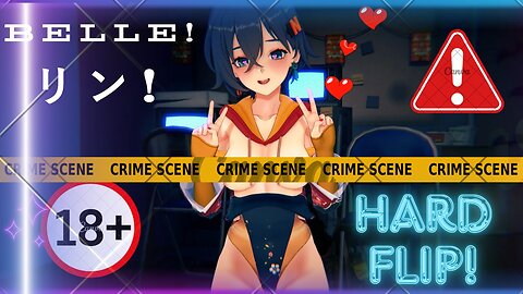 R18 💓😳リン! - ハードフリップ! 💓😳 Belle - Hard Flip!🐱💓
