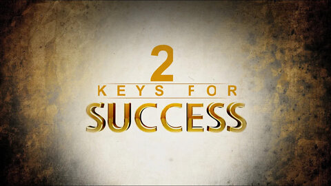 2 Keys To Success - Ilya Parkhotyuk