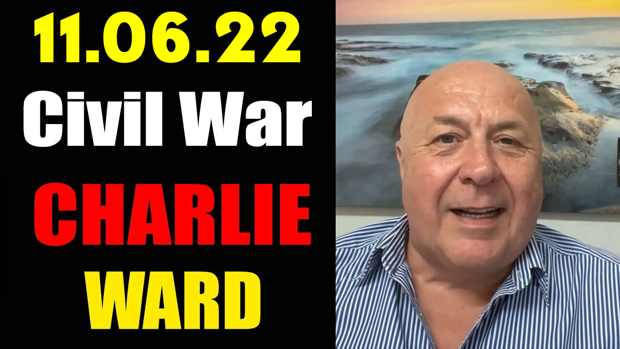 Charlie Ward SHOCKING NEWS - Civil War Nov. 8