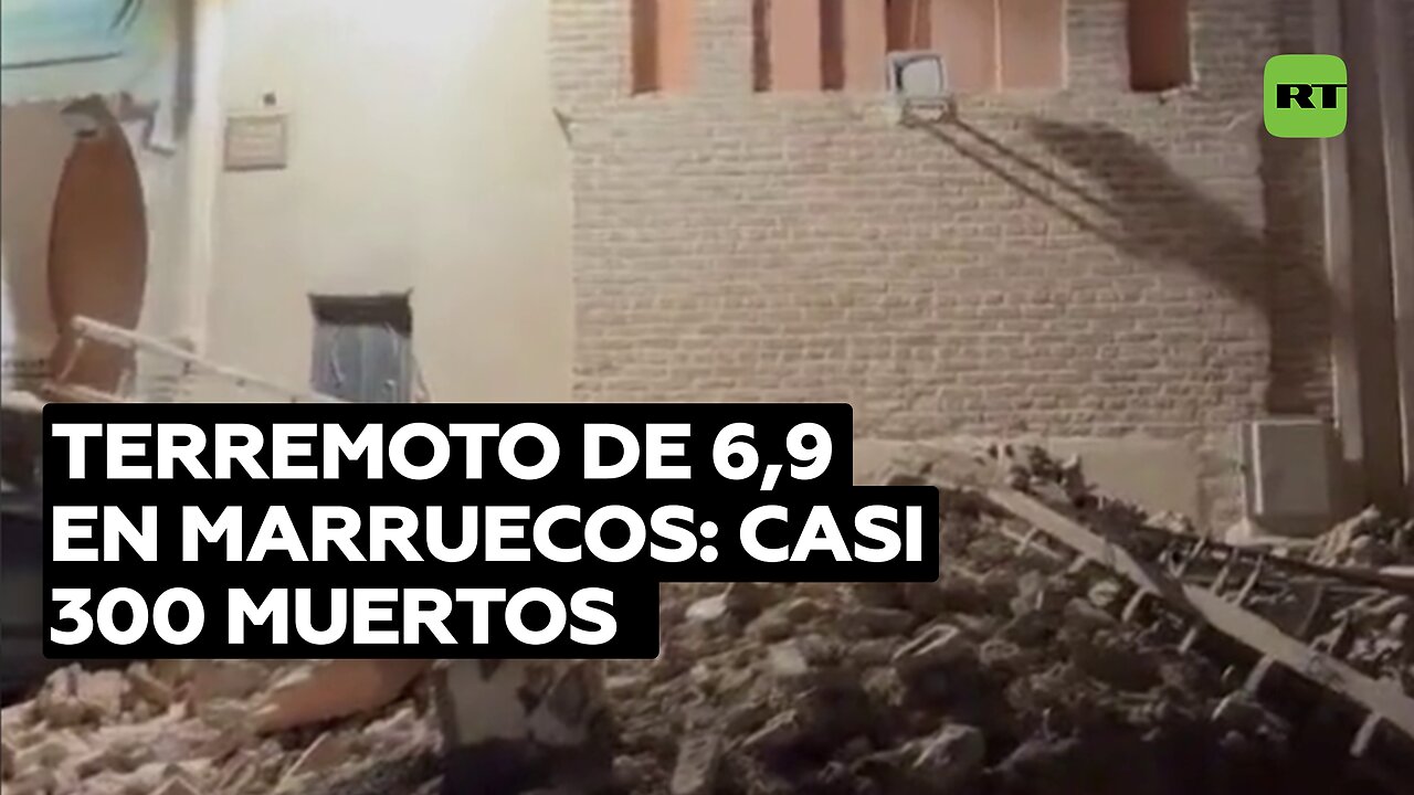 Casi 300 muertos y más de 150 heridos en un terremoto de 6,9 en Marruecos