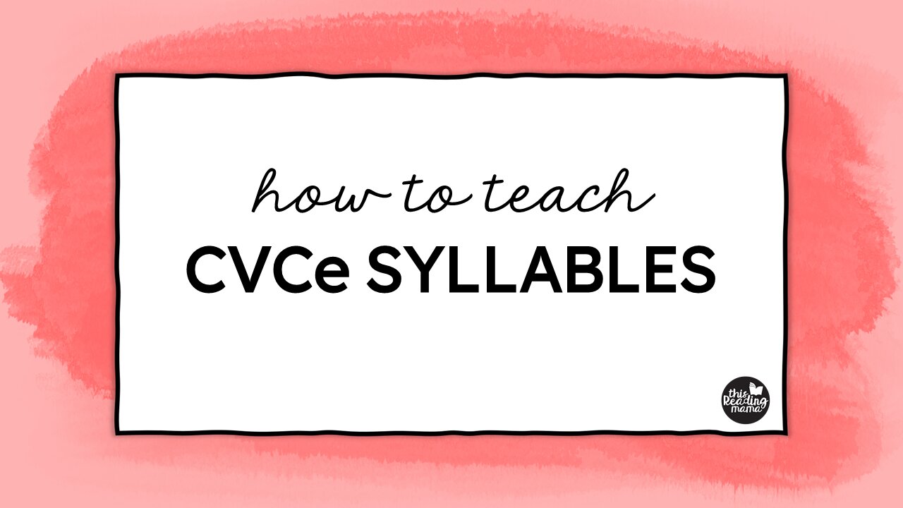 Teaching CVCe Syllables - Video 4