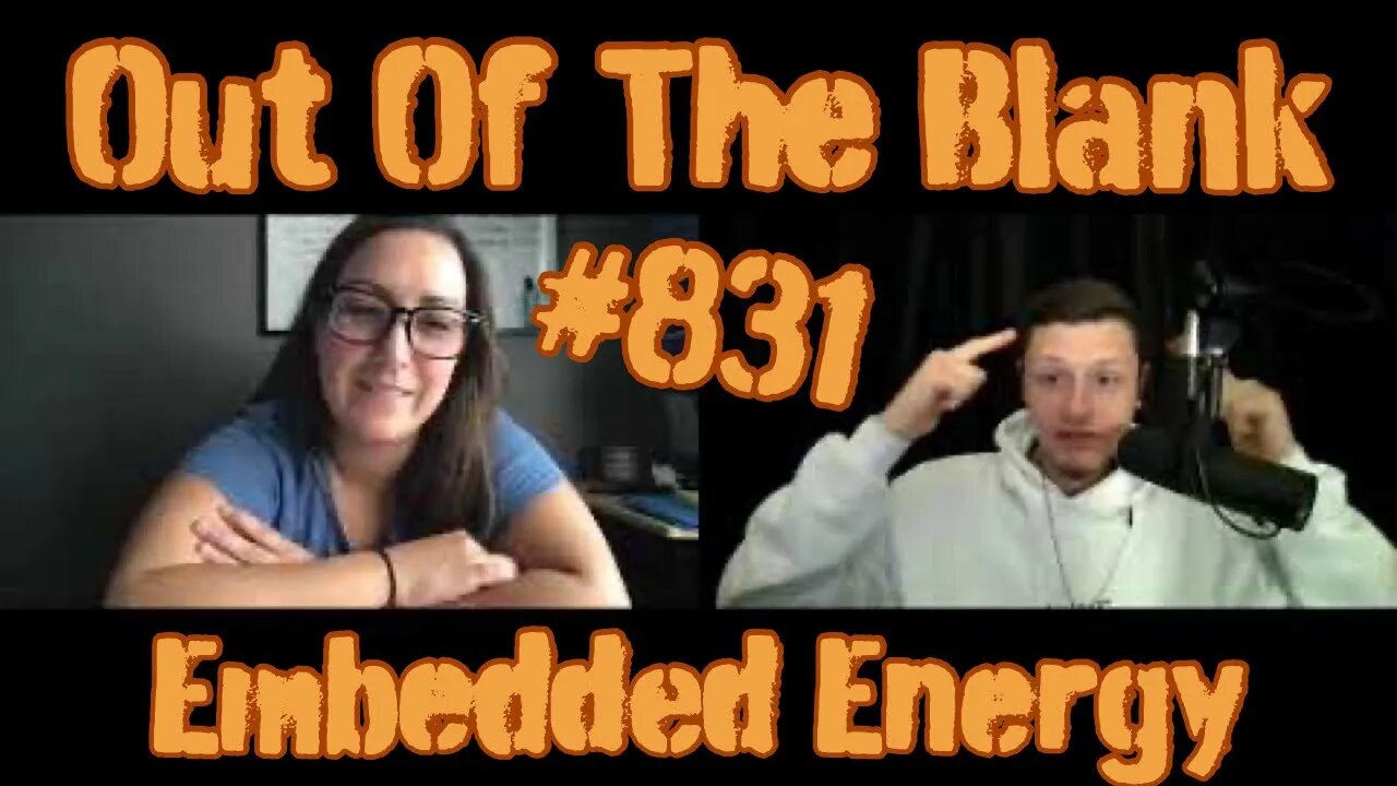 Out Of The Blank #831 - Embedded Energy (Sierra Grana)