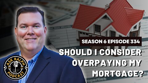 Should I consider overpaying my mortgage?