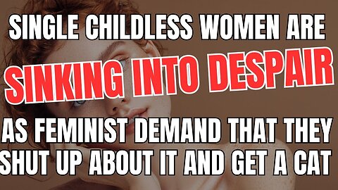 Childless Women Are in Despair as Feminist Demand That They Shut up About it