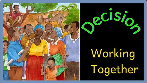 Decision – Working Together by Ursula Nafula | Read Aloud African Story For Children