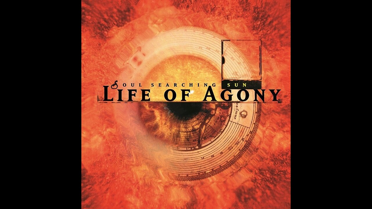 Life Of Agony - Soul Searching Sun