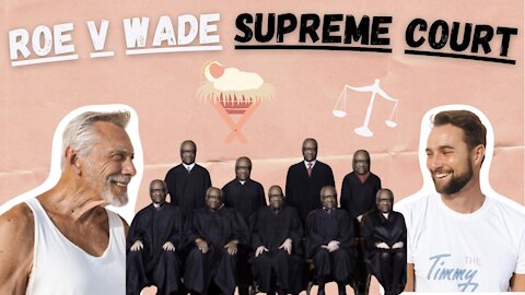 The Supreme Court, Roe V Wade & Thank you God Jesus was not Aborted
