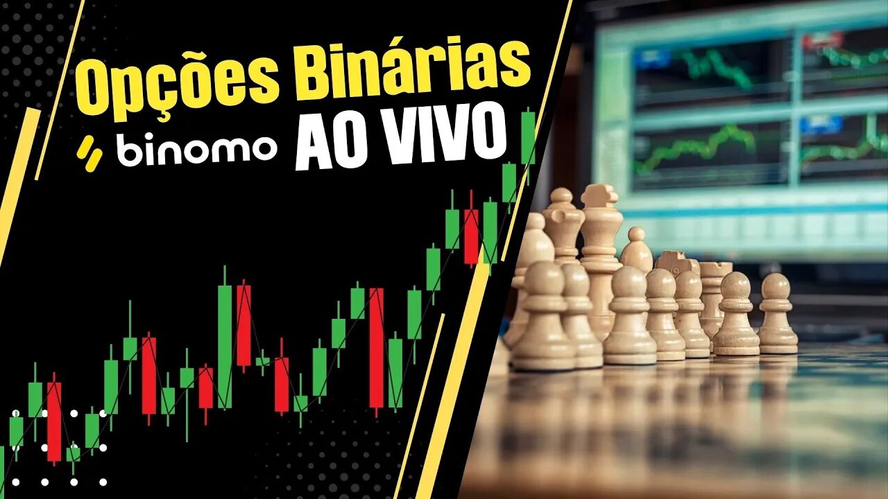 BINOMO - Operando Opções Binárias ao Vivo #live