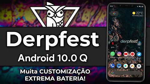 Derpfest ROM Oficial | Android 10.0 Q | Muita CUSTOMIZAÇÃO e EXCELENTE BATERIA!