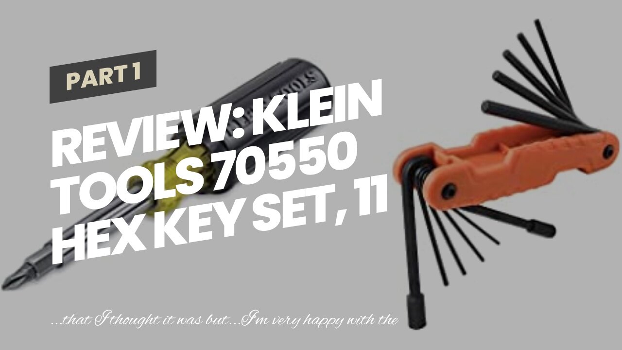 Review: Klein Tools 70550 Hex Key Set, 11 SAE Sizes, Heavy Duty Folding Allen Wrench Tool with...