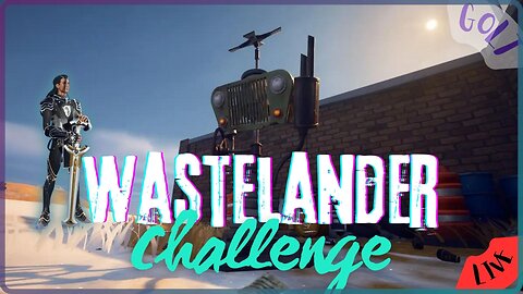 Wastelander Challenges | THE RIGHT CATEGORY | GOLT