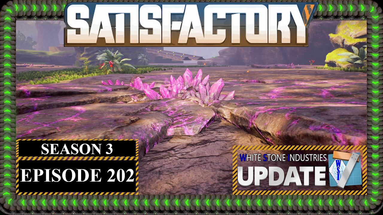 Modded | Satisfactory U7 | S3 Episode 202