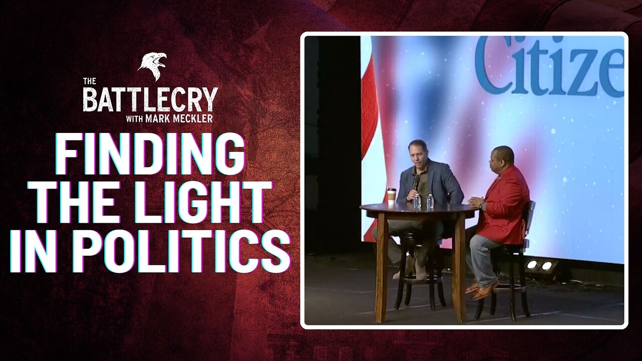 Finding the Light in Politics | The BattleCry