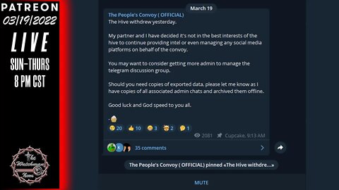 The Watchman News - Cupcake Took His Ball And Left The People's Convoy - Telegram Channel Is Down
