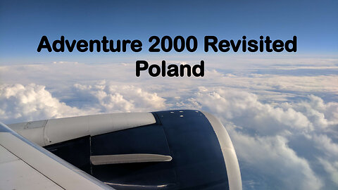 Adventure 2000 Revisited1 Poland