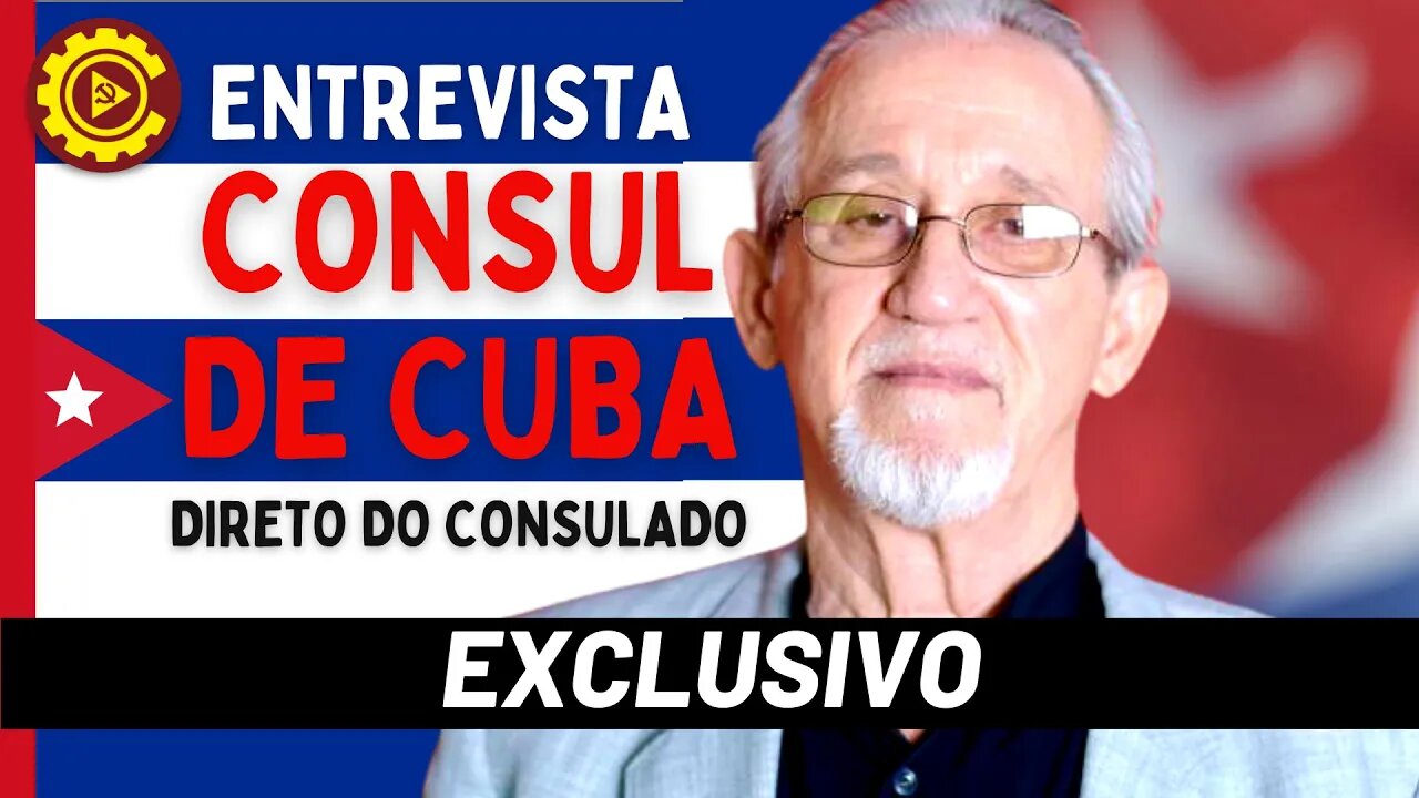 EXCLUSIVO: entrevista com o cônsul de Cuba, Pedro Monzón Barata - 25/11/21