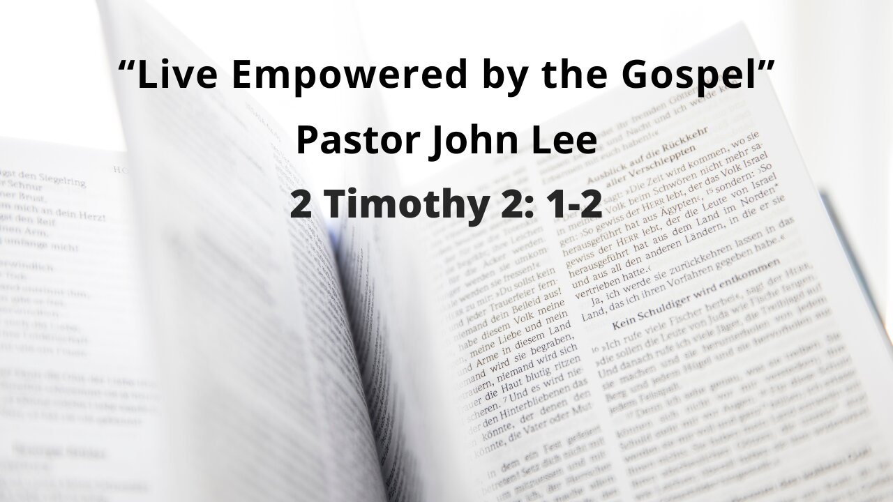 "Live Empowered by the Gospel" May 12, 2024