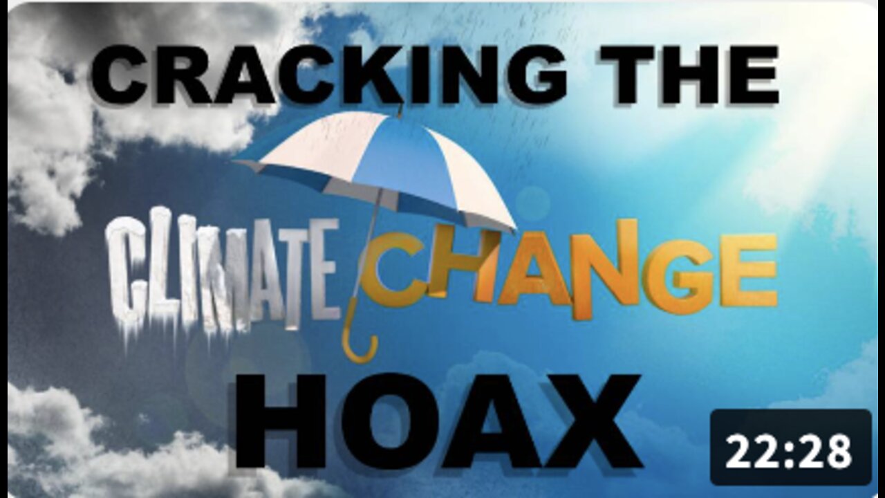 Cracking The Climate Change Hoax