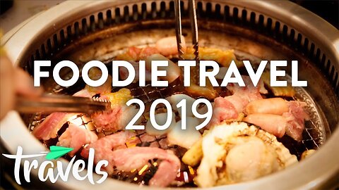 Top 5 Food Travel Trends (2019) | MojoTravels