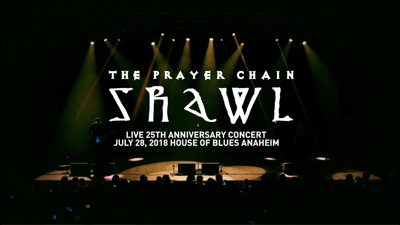 "Shawl 25th Anniversary Concert" - The Prayer Chain