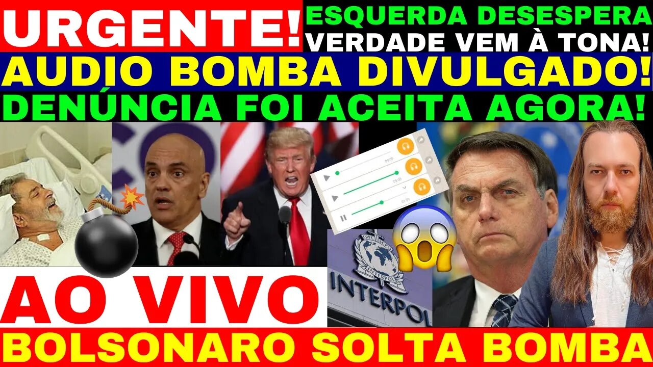 BOLSONARO ACABA SOLTAR AUDIO VAI CAIR TODO MUNDO FIM DA LINHA P/ MINISTRO DENUNCIA FOI ACATADA AGORA