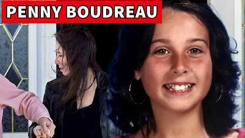 The Betrayal of Penny Boudreau