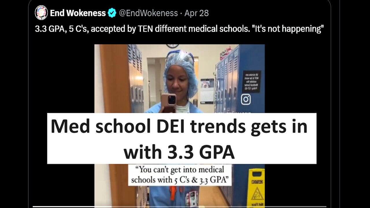 Med student with 3.3GPA has DEI trending