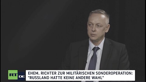 "Russland hatte keine andere Wahl" - Ehem. polnischer Richter im Interview