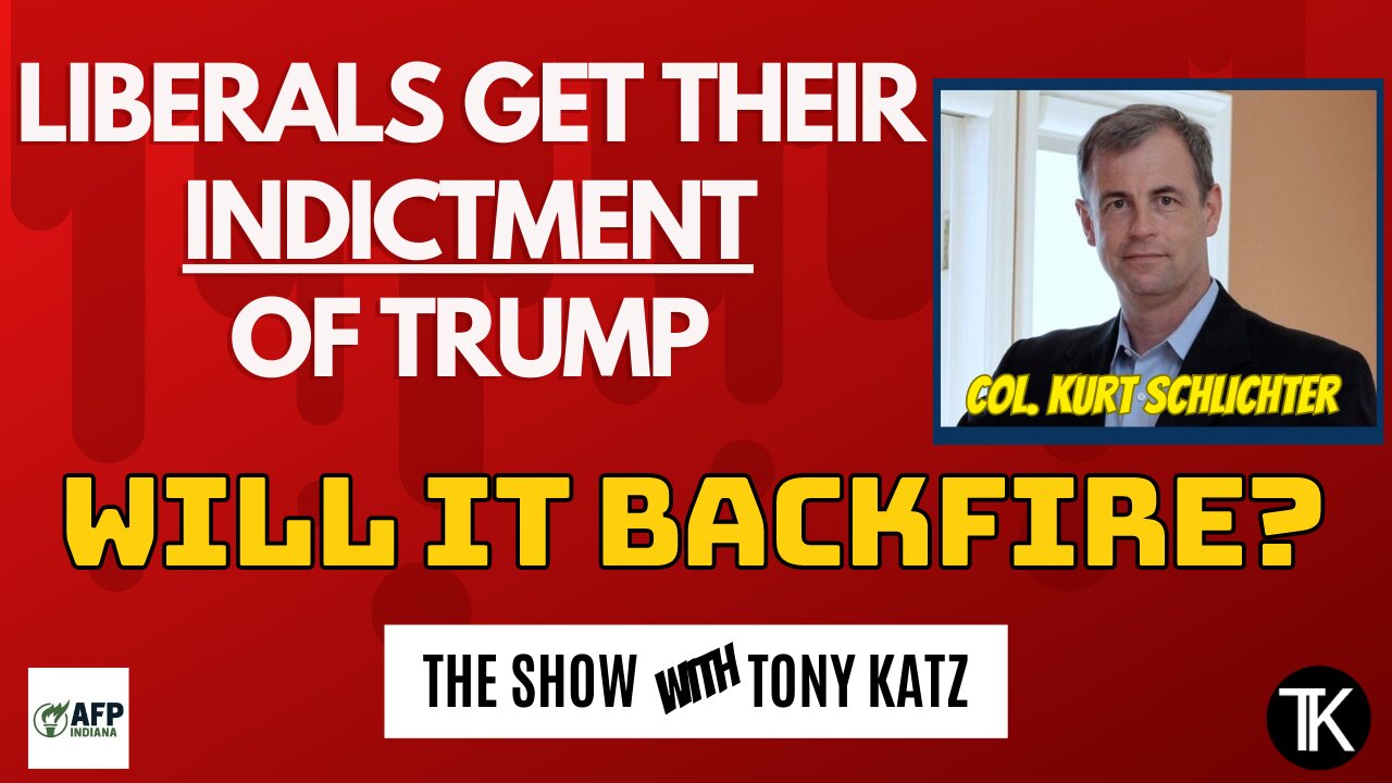 Trump Indicted! Will It Backfire on Democrats? Kurt Schlichter Explains