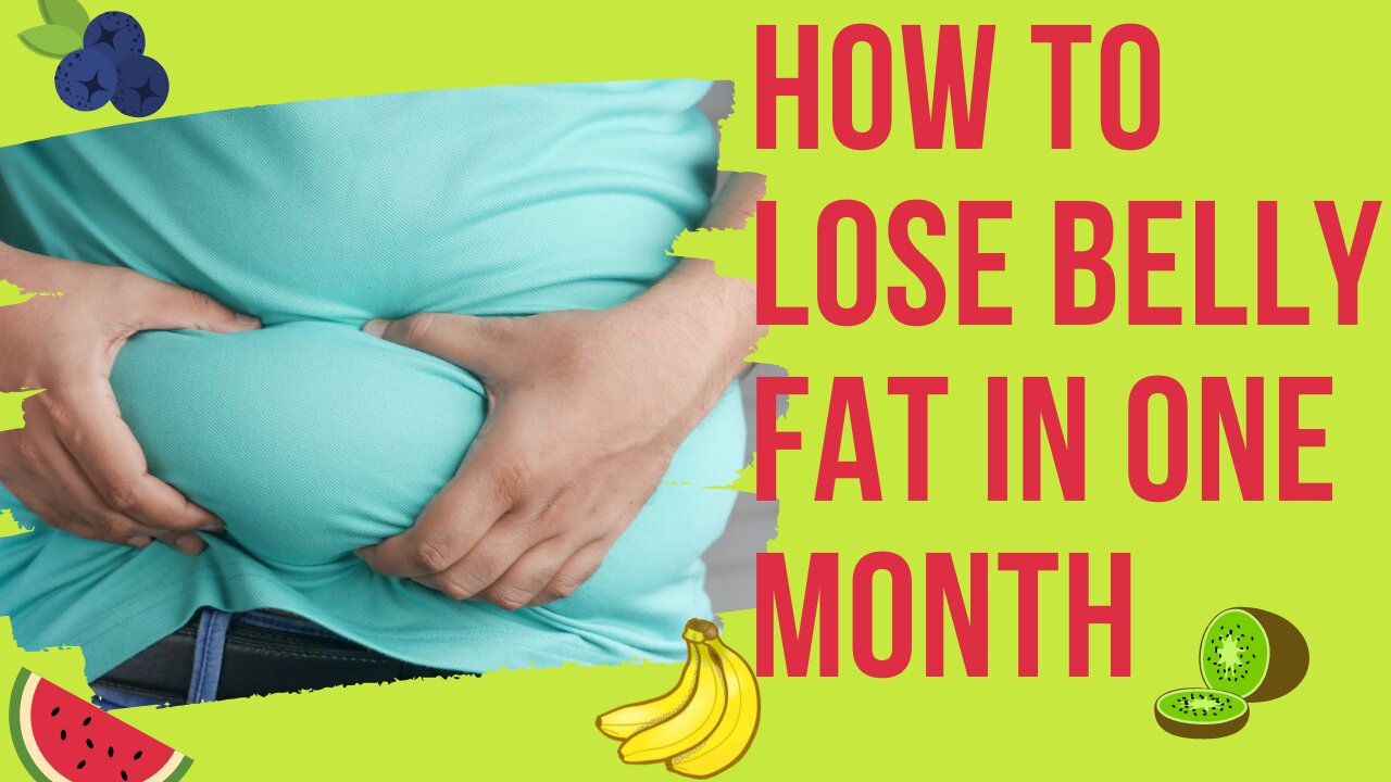 How to Lose Belly Fat in one Month