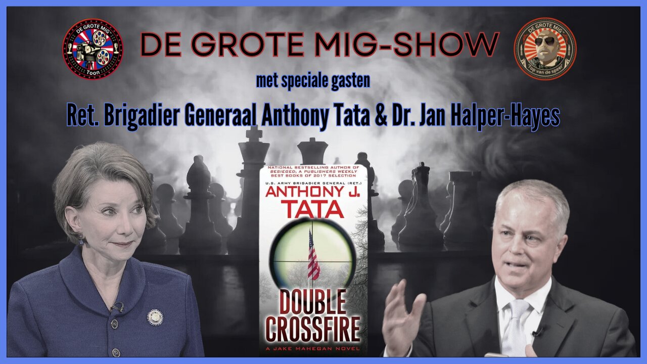 DUBBELE CROSSFIRE MET BRIGADIER GEN. ANTHONY TATA & DR JAN HALPER-HAYES |EP155